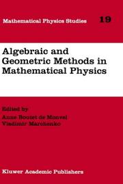 Cover of: Algebraic and geometric methods in mathematical physics: proceedings of the Kaciveli Summer School, Crimea, Ukraine, 1993