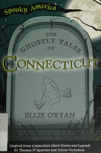 Ghostly Tales of Connecticut