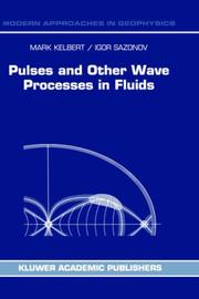 Cover of: Pulses and Other Wave Processes in Fluids by M. I͡A Kelʹbert, M. Kelbert, I.A. Sazonov, M. Kelbert, I.A. Sazonov