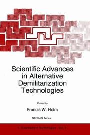 Cover of: Scientific Advances in Alternative Demilitarization Technologies | F.W. Holm