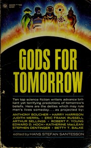 Cover of: Gods for tomorrow