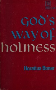 Cover of: GOD'S WAY OF HOLINESS
