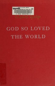 Cover of: God so loved the world