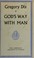 Cover of: God's way with man