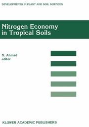 Cover of: Nitrogen economy in tropical soils by International Symposium on Nitrogen Economy in Tropical Soils (1994 Trinidad and Tobago)