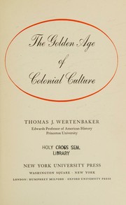 Cover of: The golden age of colonial culture