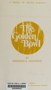 Cover of: The golden bowl: a novel
