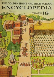 Cover of: The Golden Home and High School Encyclopedia - Volume 18 - Thermodynamics-Vine by Golden Press, Golden Press