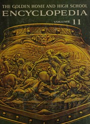 Cover of: The Golden Home and High School Encyclopedia Volume 11 London, Jack Mirage