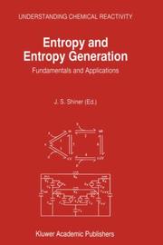 Cover of: Entropy and entropy generation: fundamentals and applications