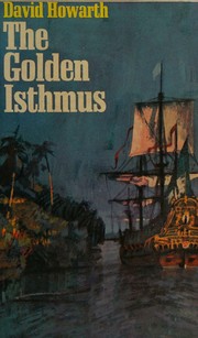 Cover of: THE GOLDEN ISTHMUS.