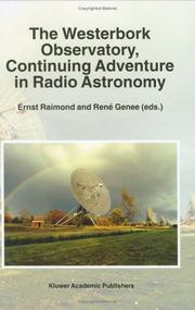 Cover of: The Westerbork Observatory, continuing adventure in radio astronomy