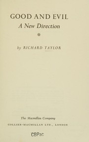 Cover of: Good and evil: a new direction.