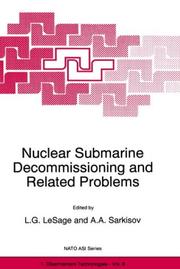 Cover of: Nuclear submarine decommissioning and related problems