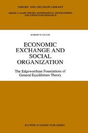 Cover of: Economic exchange and social organization by Robert P. Gilles