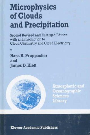Microphysics of clouds and precipitation autorstwa Hans R. Pruppacher