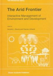 Cover of: The Arid Frontier: Interactive Management of Environment and Development (GeoJournal Library)