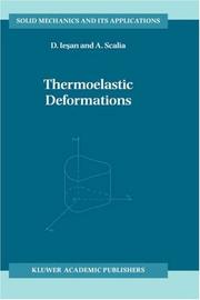 Cover of: Thermoelastic Deformations (Solid Mechanics and Its Applications) | D. Iesan