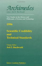 Cover of: Scientific Credibility and Technical Standards: In 19th and Early 20th Century Germany and Britain (Archimedes)