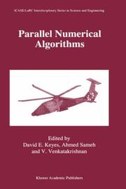 Cover of: Parallel numerical algorithms by edited by David E. Keyes, Ahmed Sameh and V. Venkatakrishnan.