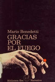 Cover of: Gracias por el fuego