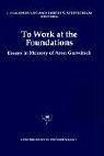 Cover of: To work at the foundations by edited by J. Claude Evans and Robert S. Stufflebeam.