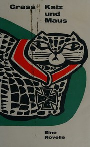 Cover of: Katz und Maus: eine novelle.