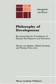 Cover of: Philosophy of Development: Reconstructing the Foundations of Human Development and Education (Philosophy and Education)