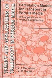 Cover of: Percolation Models for Transport in Porous Media by V.I. Selyakov, V. Kadet