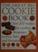 Cover of: Great Big Cookie Book
