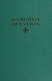 Cover of: The Greatest Question