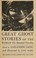 Cover of: Great ghost stories of the world.