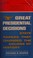 Cover of: Great Presidential decisions
