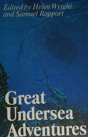 Cover of: Great undersea adventures by Helen Wright, Helen Wright