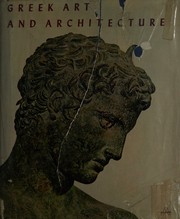 Cover of: Greek art and architecture by John Boardman, Max Hirmer