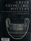 Cover of: Greek geometric pottery