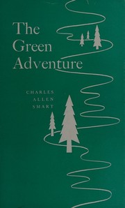 Cover of: The green adventure.: [A play]