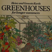 Cover of: Greenhouses: for longer summers