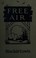 Cover of: Grosset & Dunlap Edition of Free Air