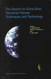 Cover of: The search for extra-solar terrestrial planets: techniques and technology : proceedings of a conference held in Boulder, Colorado, May 14-17, 1995