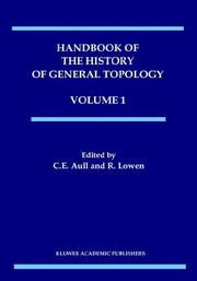 Cover of: Handbook of the History of General Topology (History of Topology)