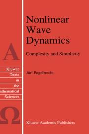 Cover of: Nonlinear wave dynamics: complexity and simplicity