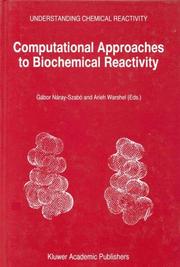 Cover of: Computational approaches to biochemical reactivity
