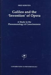 Cover of: Galileo and the `Invention' of Opera: A Study in the Phenomenology of Consciousness (Contributions To Phenomenology)