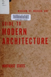 Cover of: Guide to modern architecture, northeast states
