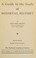 Cover of: A guide to the study of medieval history