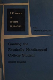 Front cover of Guiding the physically handicapped college student by Herbert Rusalem
