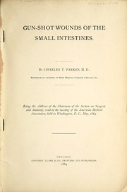 Gun-shot wounds of the small intestines