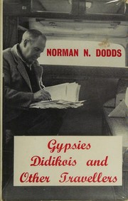 Cover of: Gypsies, Didikois and Other Travellers