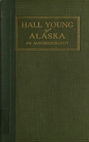 cover of Hall Young of Alaska, "The mushing parson"